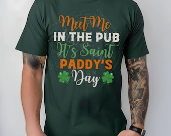 Saint Patrick's Day Celebration Pub Shirt St Paddy's Party Goer Irish Holiday Spirit Of Ireland Irish St Patty's Drinking Bar Party Tee