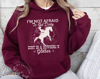 Cowgirl Humor Hoodie Sweatshirt For Equestrian Horse Rider, Gift For Horse Lover, Country Western Soul Sweater For The Farm Girl Horse Owner
