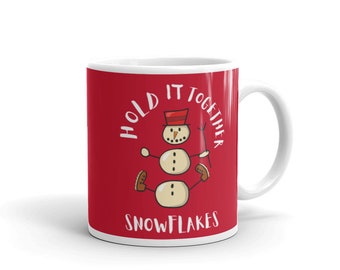 Funny Snowman Christmas Coffee Mug: Hold It Together