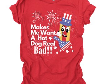 Funny 4th Of July Hot Dog Shirt, Makes Me Want A Hot Dog Tee, Fourth Of July Hot Dog, Retro 4th Of July Shirt, July 4th Hot Dog Party Shirt