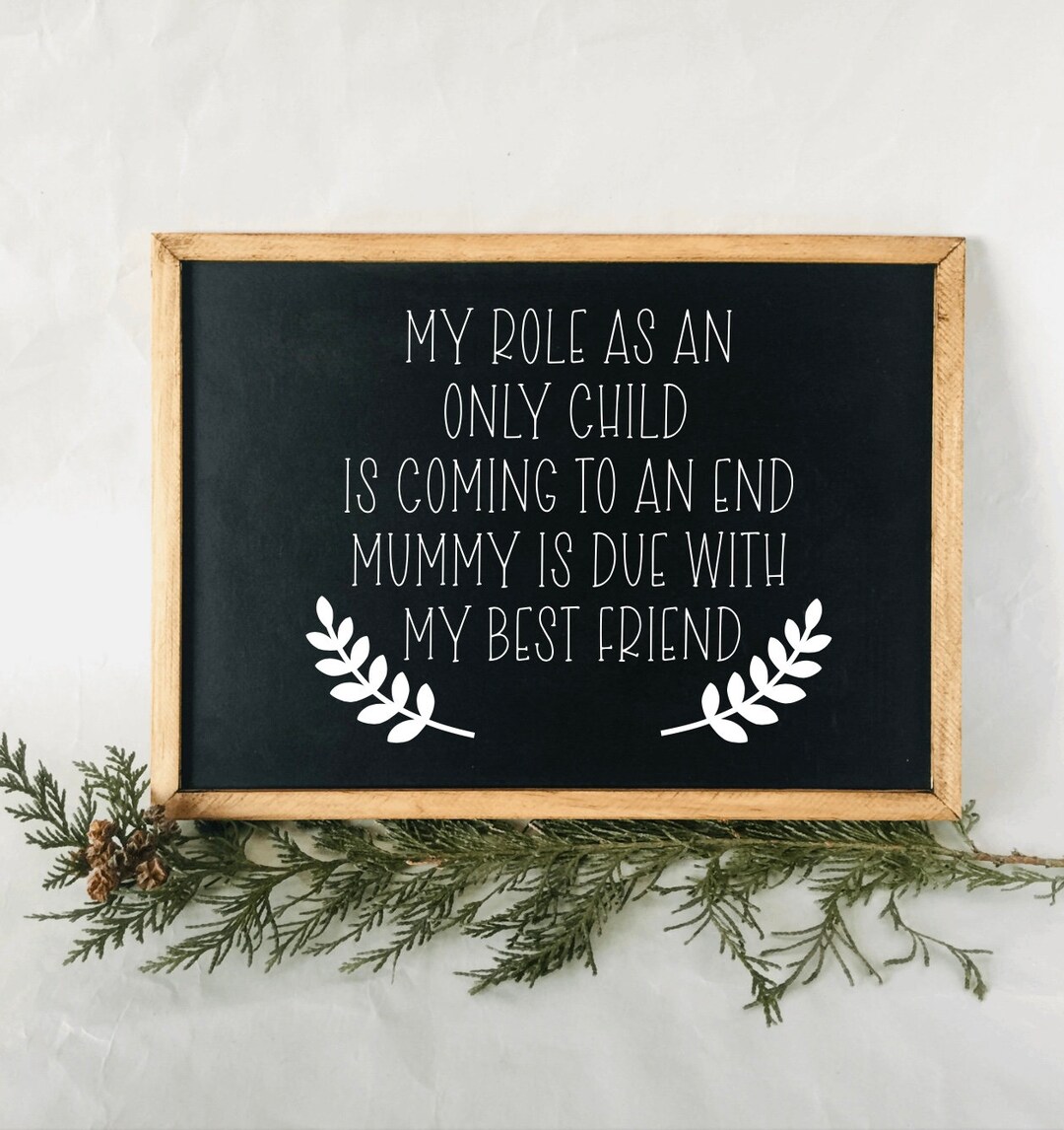 Only Child Pregnancy Announcement Sign: Blackboard Style, Wooden Frame ...