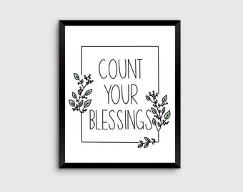 Count Your Blessings, Printable Quotes, Word Art, Wall Art Download ...