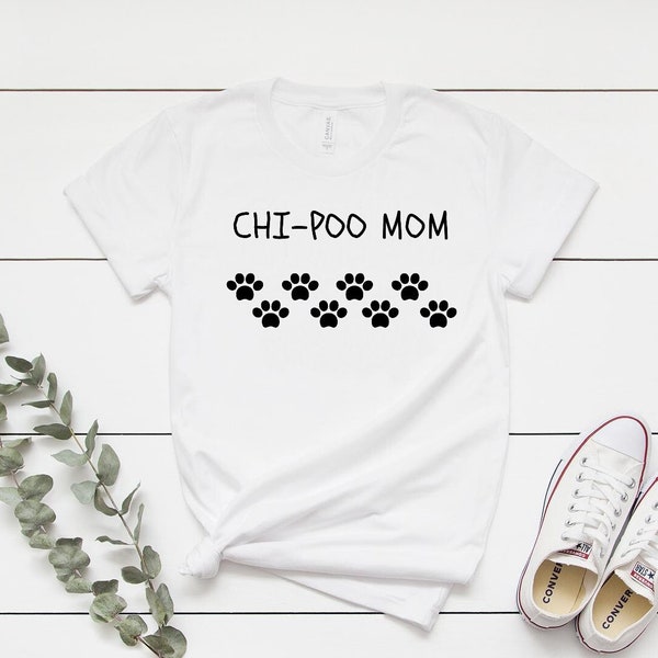 Chi-Poo T-shirt, Chi-Poo Mom Shirt, Womens Gift