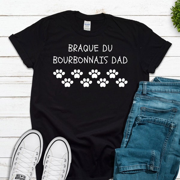 Braque Du Bourbonnais T-shirt, Braque Du Bourbonnais Dad Shirt, Mens Gift