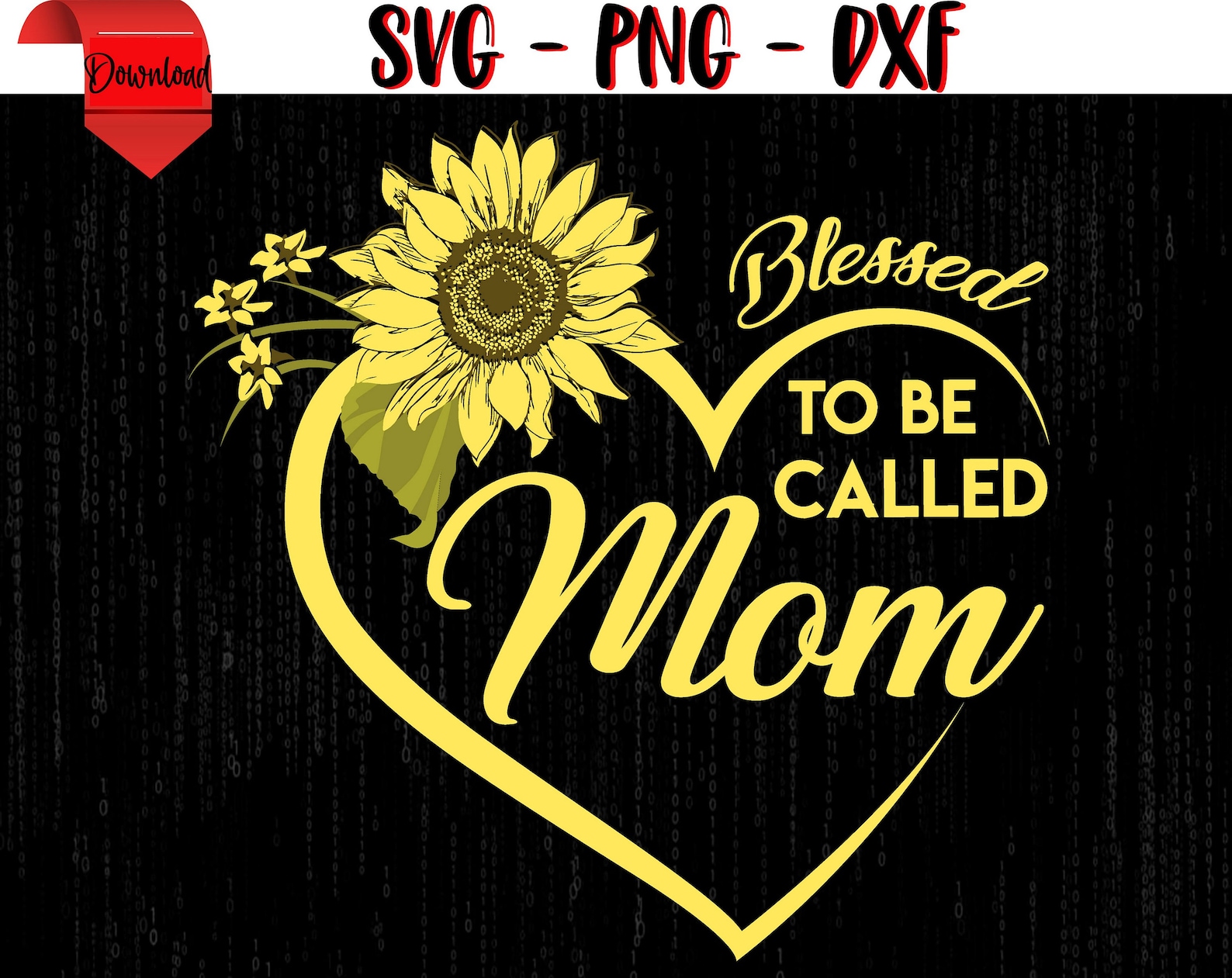 Free Free 217 Blessed Mom Sunflower Svg SVG PNG EPS DXF File