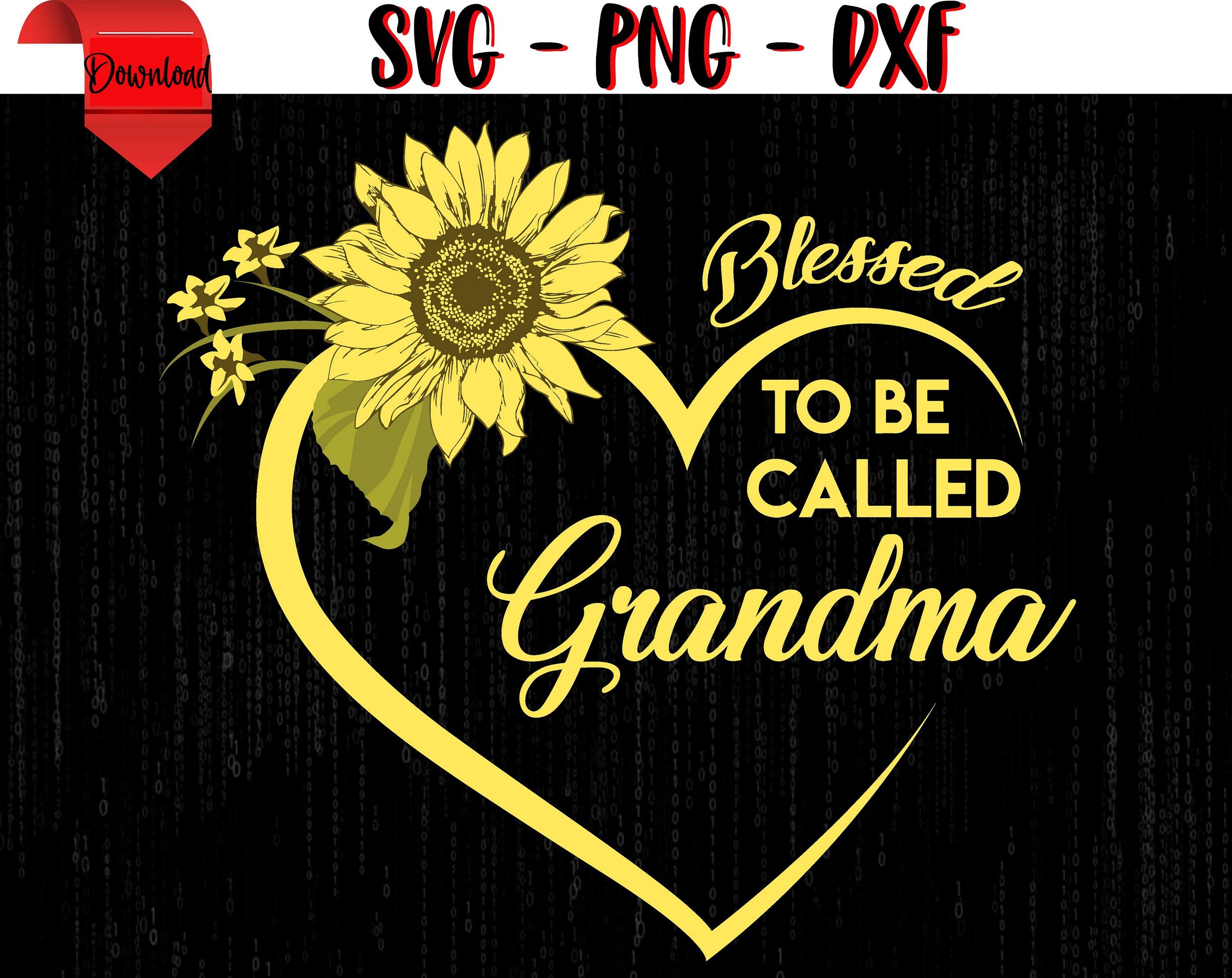 Blessed to be called Grandma SVG DXF PNG Clipart Cricut  Etsy