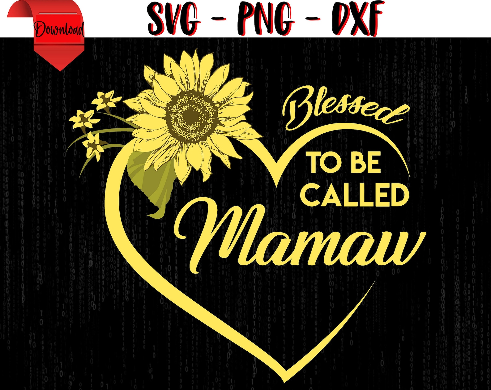 Blessed to be called Mamaw svg Mom Sunflower SVG DXF PNG  Etsy
