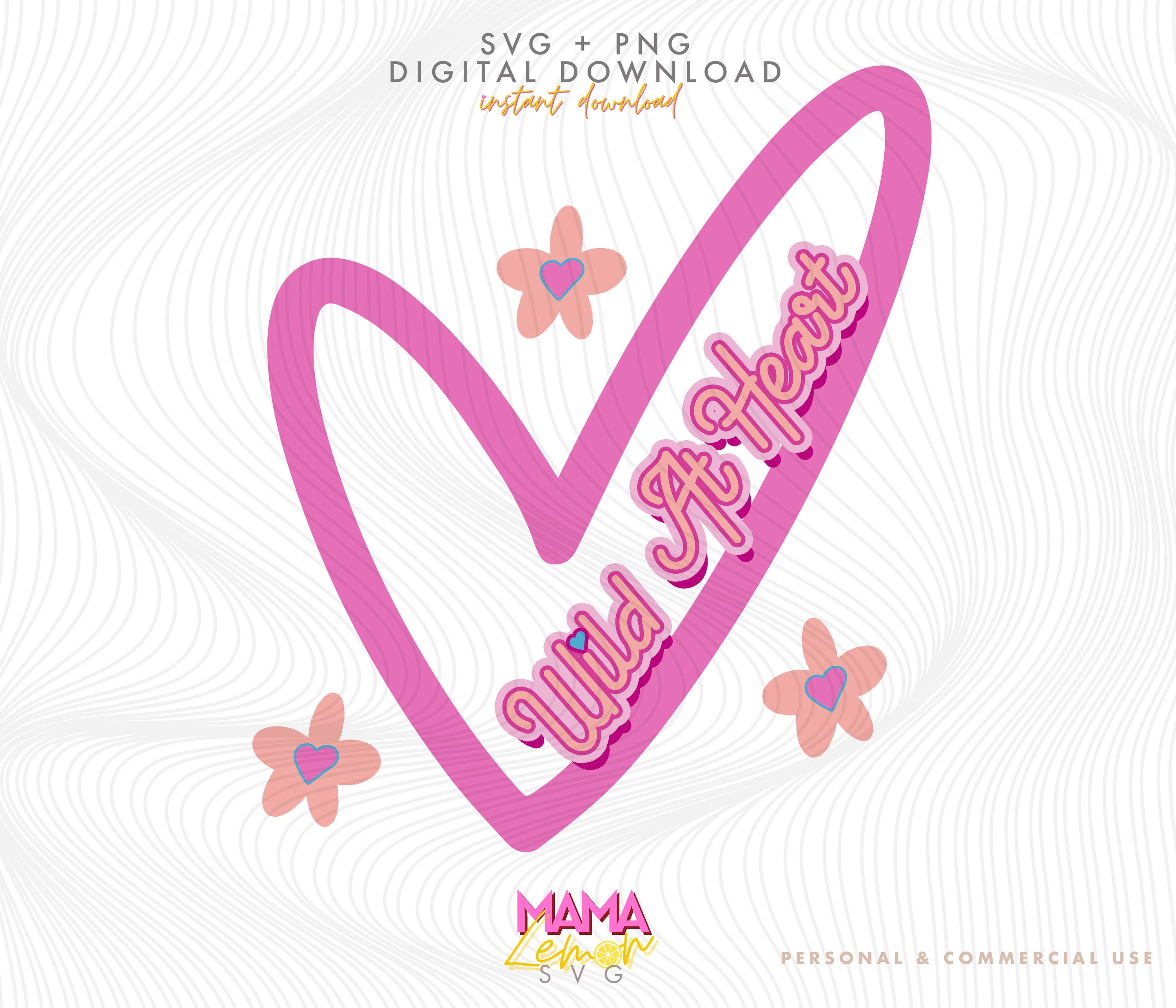 Wild at Heart SVG, Wild at Heart Clipart, Instant Download, Heart Clip ...