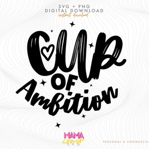 Taza de ambición Svg, Archivo Cricut, Sublimación Dolly Parton, Boss Babe Svg, 9 a 5 PNG, Empowerment Svg, DIY Mug Svg, Archivo Digital