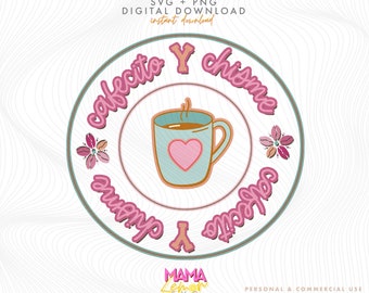 Cafecito and Chisme SVG: Latina Coffee Queen PNG (Digital Download)
