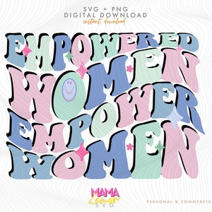 Empowered Women Empower Women SVG PNG, Empowerment femminile Svg, Girl Power Svg, Boss Babe Svg, Donne forti Svg, Edificante Svg, Amore per se stessi SVG