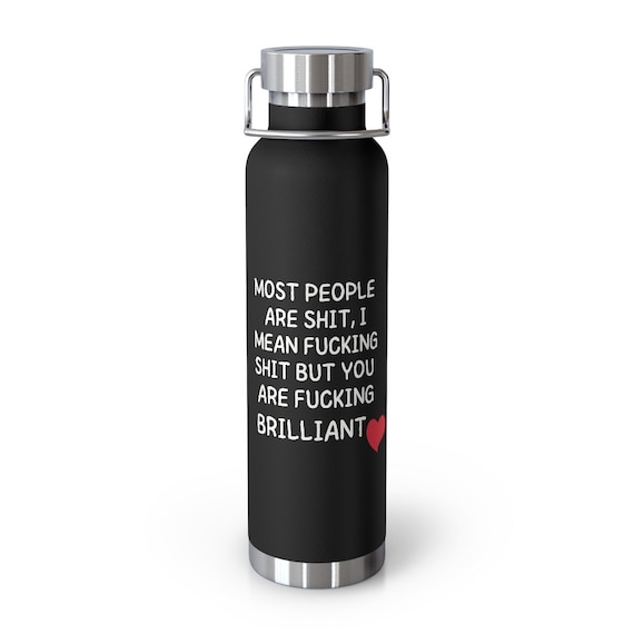 Insulated Motivational Quote Water Bottle Engraved Stainless Steel Vacuum  Flask Unique Birthday Gifts for Friend Metal Gym Canteen 