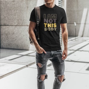 I am NOT this body - Unisex 100% Organic Cotton T-shirt