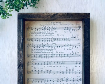 I'll Fly Away Hymn / Framed Church Hymns / Sheet Music/ Hymn Wall Art / Religious Gifts / Sympathy Gift / Encouragement Gifts