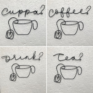 Wire Cup Cuppa Coffee Drink Wire Words Personalised Quotes Wire Word Wall Decor Home Decor Kitchen Wall Art Scandi Handmade Custom
