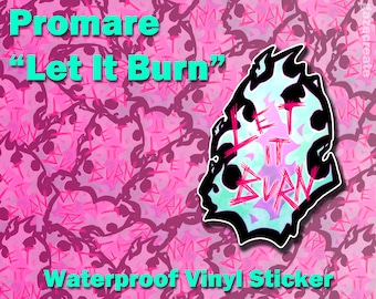 Naklejka winylowa „Let It Burn” Promare – Mad Burnish Pride