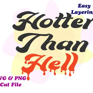 Halloween hotter als Hölle T-shirt Design SVG, PNG, digitale Datei, Halloween Cricut geschnitten Datei