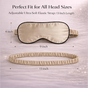 Op de afbeelding: Een beige slaapmasker met een zwarte rand en een verstelbare elastische band. Het masker is 23 cm lang en 10 cm breed. De elastische band is 33 cm lang. Tekst op de afbeelding luidt: "Perfect Fit for All Head Sizes".