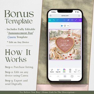 May include: A smartphone displays a baby announcement template on Canva. The template features a heart-shaped design with the text "It's a Girl!" and a name, plus a teddy bear and baby shoes. The phone screen is surrounded by text that reads "Bonus Template" and "How It Works."