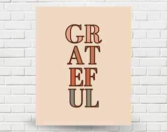 Grateful | Thanksgiving Printable | Printable Quotes | Digital Download  | Instant Download | Printable Art | Graphic Art