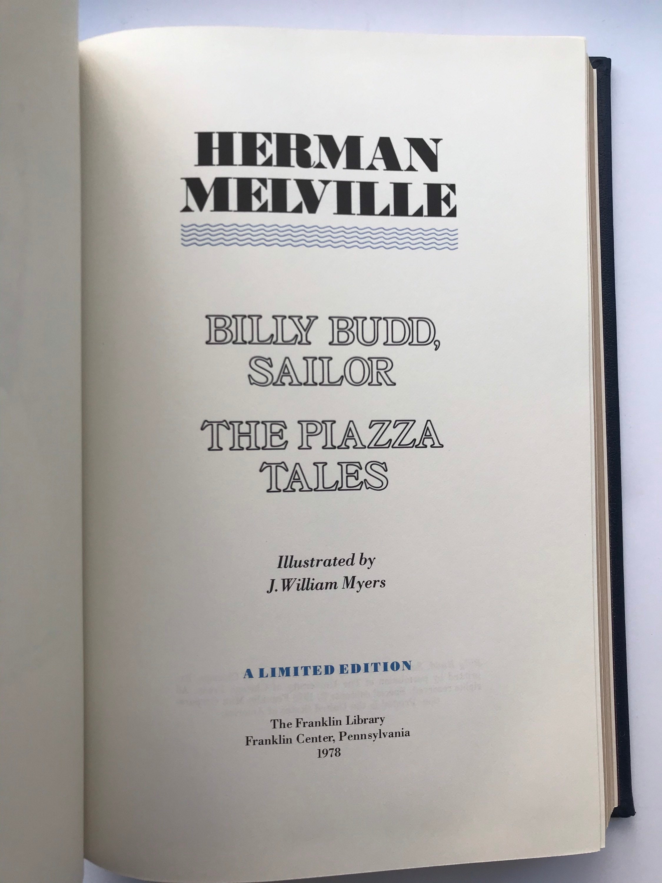 Billy Budd, Sailor -and- The Piazza Tales (Franklin Library Collected  Stories of the World's Greatest Writers series) by MELVILLE, Herman: Near  Fine Full-Leather (1978) | Bluebird Books (RMABA, IOBA), image size:2250x3000