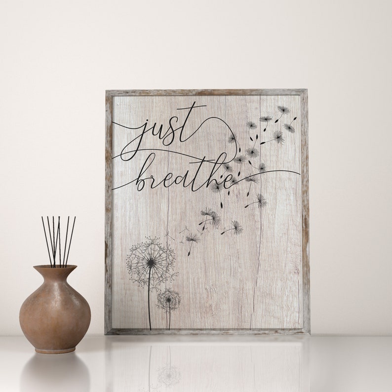 Just breathe wall art dandelion wall art just breathe sign Etsy