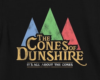 The Cones of Dunshire Unisex T-Shirt