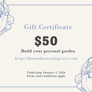 $50 Gift certificate to use in Kits and Crates shop towards any of the items listed.