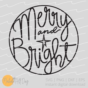 Feliz y brillante dibujado a mano SVG / Circle Door Hanger / Idea de camiseta y sudadera con capucha / descarga digital instantánea