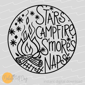 Stars Campfire Smores Naps SVG | Campfire Svg | Smore&#39;s Svg Camping Svg | Adventure | Great for 5 gallon bucket - T-shirt - digital download