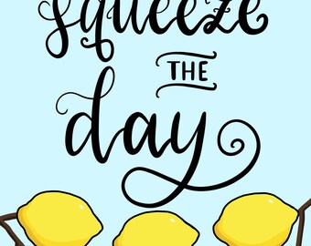 Sticker - Squeeze the Day
