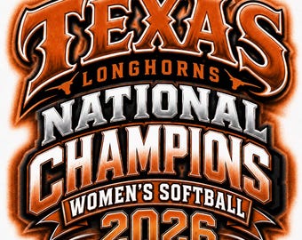 Texas Longhorns Women's Softball National Champions 2026 SVG (Digital Download)