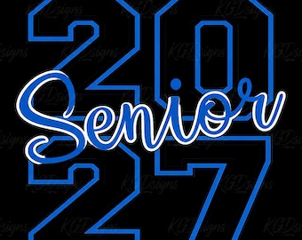 Senior 2027 Blue Varsity  PNG | Class of 2027 Graduation Design | Senior Shirt Design | Sublimation PNG | DTF Transfer | Cricut & Silhoue