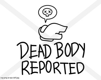 Dead Body Svg Etsy
