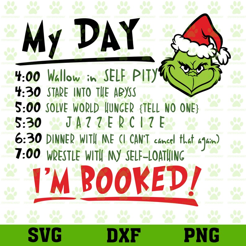 My Day I'm Booked svg Grinch svg file Grinch svg Etsy