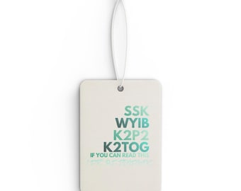 Knitters Code Auto-Lufterfrischer SSK WYIB K2P2 K2TOG Design