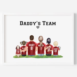 Football Family Print, Daddys Team, Personalised Football Print, Football Gifts, Daddy Gift Christmas Gift, Football Shirt, Football Fan