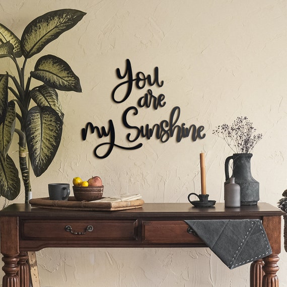 You Are My Sunshine Metal Wall Art Unique Nursery Wall Art Etsy