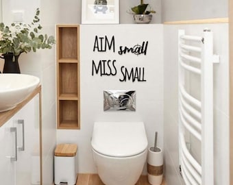 Aim Small Miss Small Metal Wall Art for a Funny Bathroom Decor - Metal Wall Sign, Bathroom Decor , Bathroom Wall Decor, Bathroom Wall Art