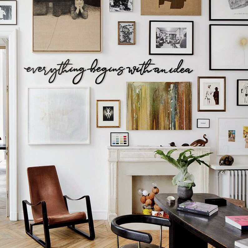 Everything Begins With an Idea Metal Wall Art Metal Wall Etsy