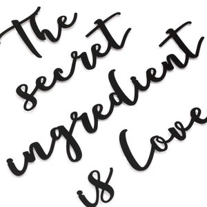 The Secret Ingredient Is Love Metal Wall Art, Cozy Kitchen Metal Wall Letters, Metal wall sign, Dining Room Kitchen decor, Kitchen wall art image 4