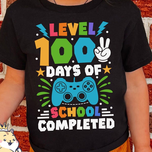 Level 100 Days School Completed Svg, Happy 100 Day of School Svg, 100 Day of School Boy shirt Svg, 100 Days Gamer Boy Svg, Cricut Cut Files