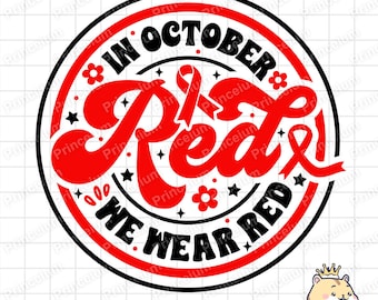 Red Ribbon Week In October Red We Wear Red SVG & Cricut Design File