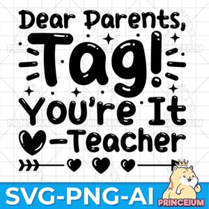 Beste ouders, Tag! Je bent het shirt SVG, grappige leraar SVG, leraar sarcasme shirt-digitale download