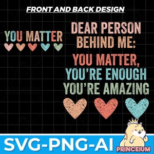 Cara persona dietro di me Svg, persona dietro di me Svg, gentilezza Svg, alla persona, citazioni positive Svg, file Cricut Cut