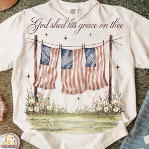 God Shed His Grace On Thee PNG, Christian Patriotic 4th of July Sublimation Design, Faith & Freedom Digital Download, Independence Day