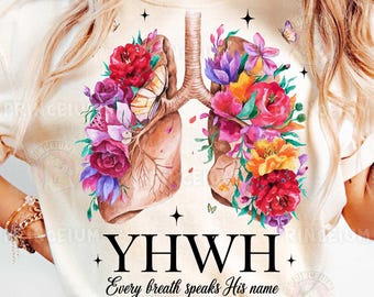 YHWH Lungs Christian PNG, Every Breath Speak His Name Png, Yahweh Bible Verse Sublimation Png, Hebrew Name of God Clipart, Faith Digital