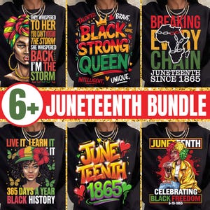 Paquete de más de 6 diseños de sublimación de Juneteenth, conjunto de archivos digitales, Orgullo de la historia afroamericana, Citas de la Reina Fuerte, Celebración de la Libertad de 1865 PNG