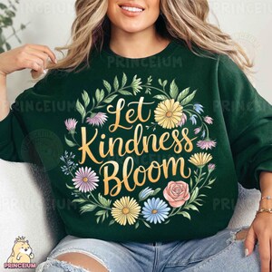 Laissez la gentillesse s'épanouir PNG, design par sublimation, citation florale, chemise inspirante, fichier numérique, message positif, fleurs bohèmes, gentillesse rétro