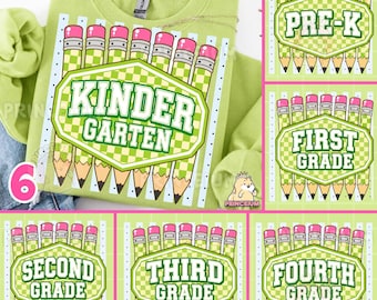 May include: A light green sweatshirt featuring a graphic of pencils arranged behind a checkered badge with the text KINDERGARTEN. Additional badges show PRE-K, FIRST GRADE, SECOND GRADE, THIRD GRADE, and FOURTH GRADE with matching pencil designs.